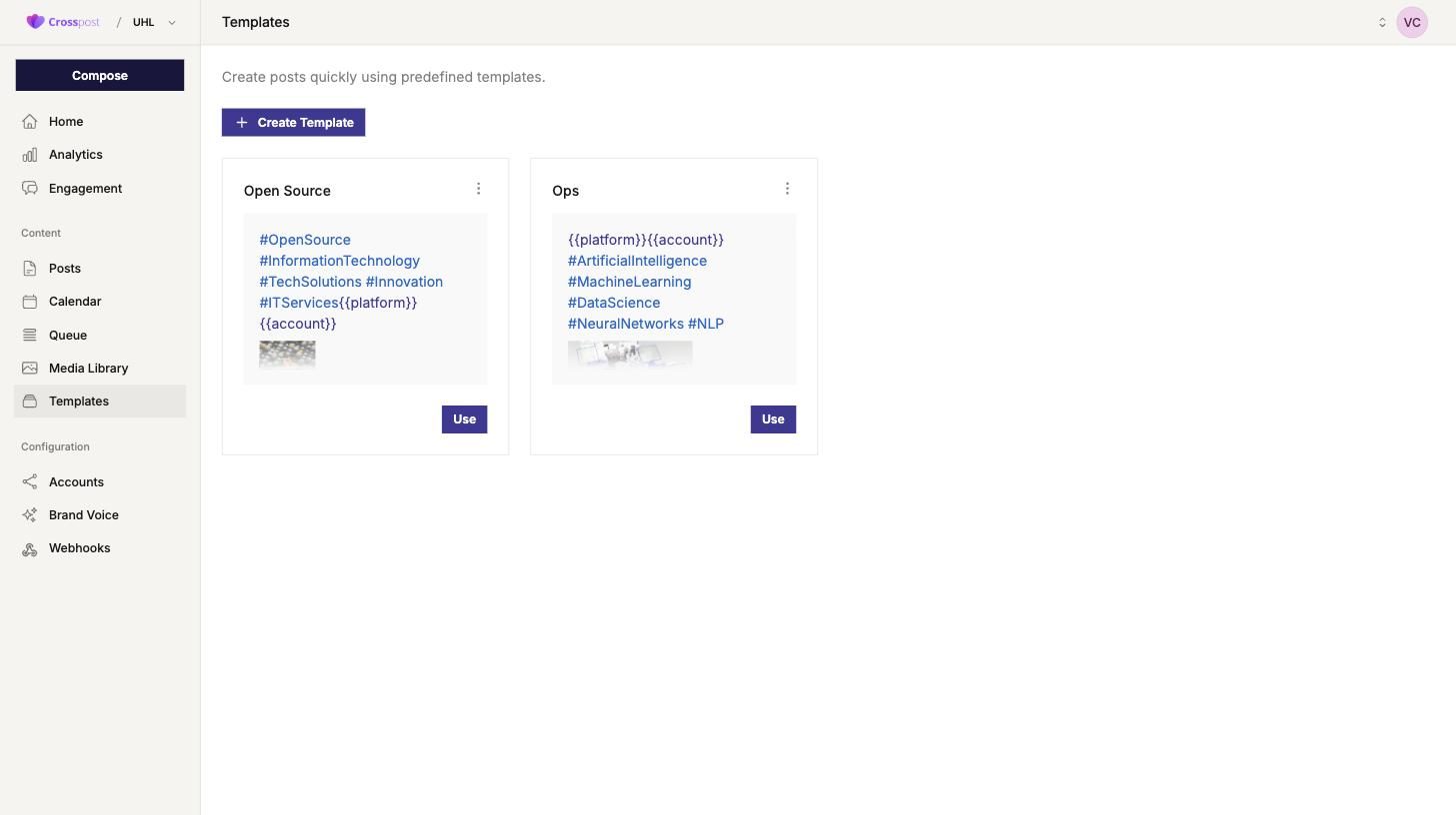 The CrossPost Templates page with two template cards containing hashtag blocks and the platform and account variables, each with a Use button